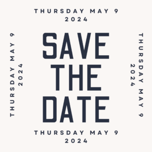 May 5, 2024 Fundraiser Save the Date